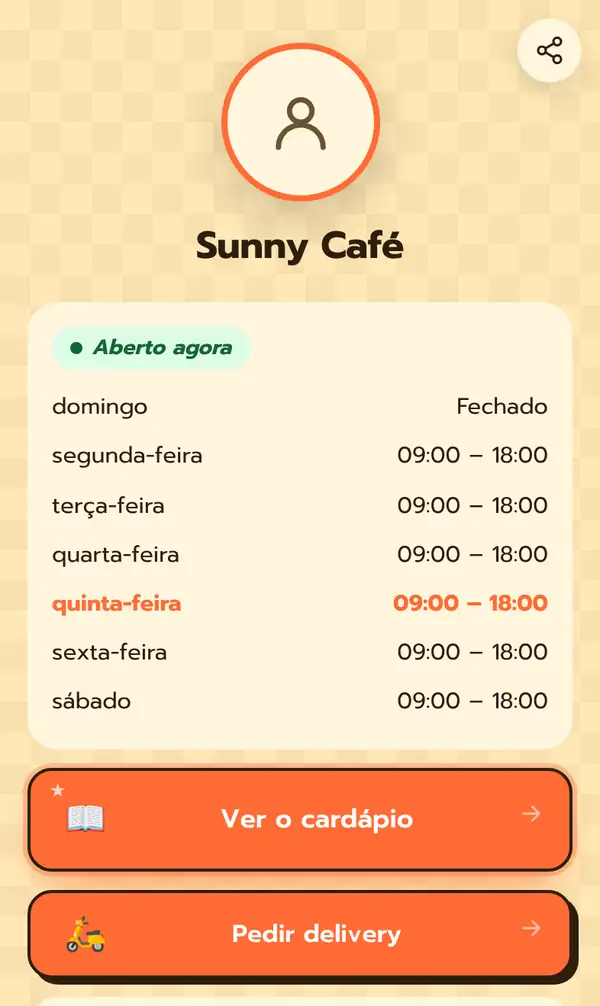 Página Bio pública do Sunny Café no celular com avatar, Aberto agora, horário de segunda a sábado das 09:00 às 18:00, domingo fechado, e os botões Ver o cardápio e Pedir delivery