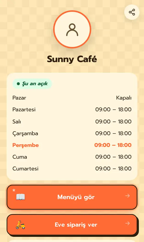 Telefonda Sunny Café'nin herkese açık Bio sayfası: profil resmi ve adı, Şu an açık rozeti, Pazar kapalı olmak üzere 09:00–18:00 çalışma saatleri, Menüyü gör ve Eve sipariş ver düğmeleri