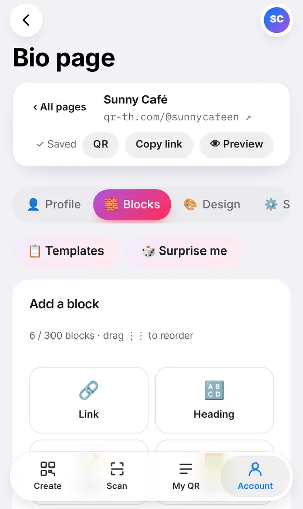 The Bio page editor for Sunny Café showing Saved, the QR, Copy link and Preview buttons, the Blocks tab open, Templates and Surprise me buttons, and the Add a block list