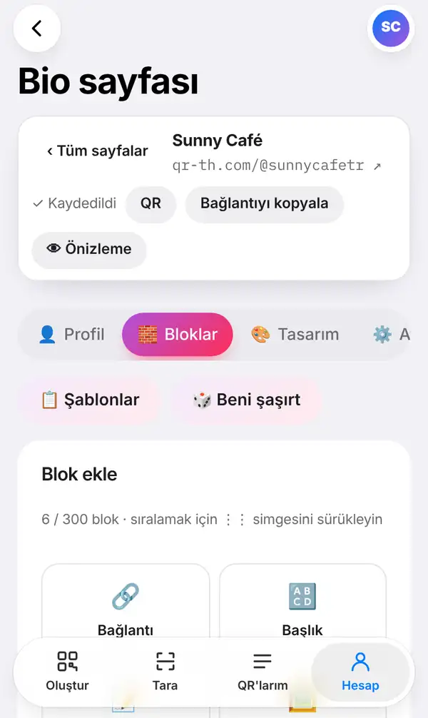 qr-th.com/@sunnycafetr adresli Sunny Café sayfasının düzenleyicisi: Kaydedildi yazısı, QR, Bağlantıyı kopyala ve Önizleme düğmeleri, açık Bloklar sekmesi, Şablonlar ve Beni şaşırt düğmeleri ile Blok ekle listesi