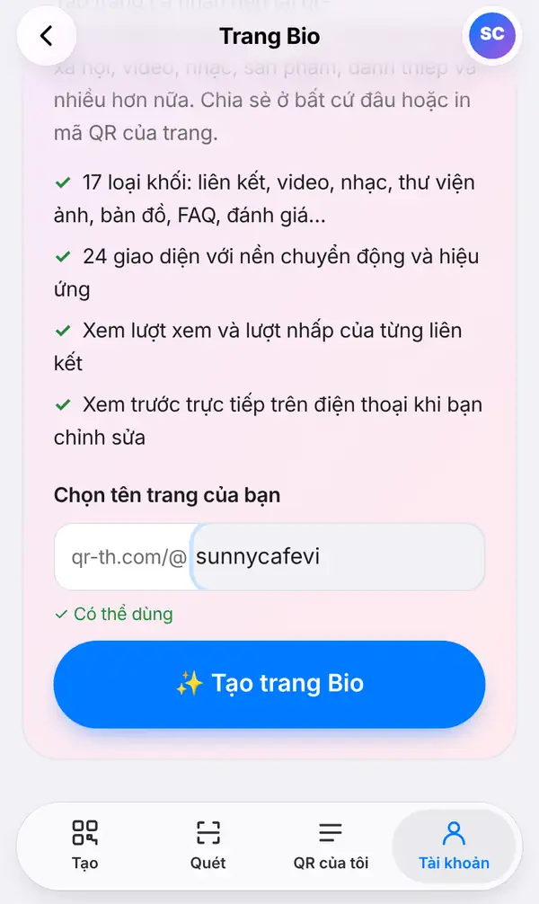 Màn hình bắt đầu Trang Bio mở từ thẻ Tài khoản, ô Chọn tên trang của bạn đã điền qr-th.com/@sunnycafevi, dòng Có thể dùng và nút Tạo trang Bio