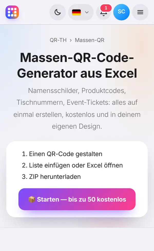 Die Seite für viele QR-Codes mit den drei Schritten – einen QR gestalten, Liste einfügen oder Excel öffnen, ZIP herunterladen – und dem Start-Knopf