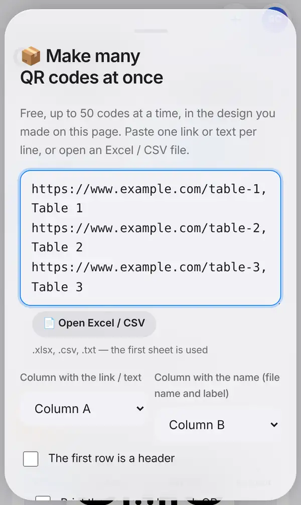 The Make many QR codes at once panel with three table links pasted, the Open Excel / CSV button, the link and name column choices and the header and name options
