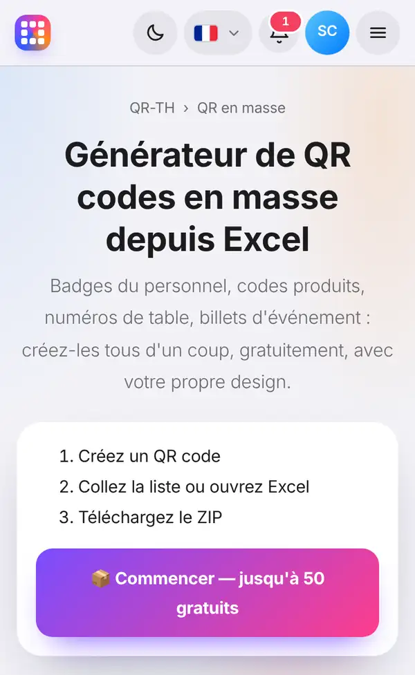 La page des QR codes en masse avec ses trois étapes : créer un QR, coller une liste ou ouvrir Excel, télécharger le ZIP, et le bouton pour commencer