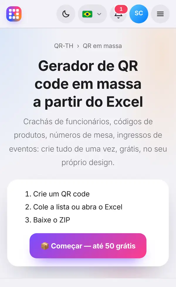 Página do gerador de QR Code em massa com os três passos (criar um QR Code, colar a lista ou abrir o Excel, baixar o ZIP) e o botão para começar