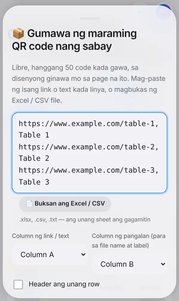 Ang panel na Gumawa ng maraming QR code nang sabay na may tatlong link ng mesa, Buksan ang Excel / CSV button, pagpili ng column ng link at pangalan, at ang header option