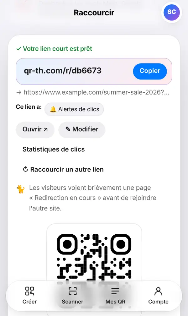 L'écran de résultat Votre lien court est prêt avec les boutons Copier, Ouvrir, Modifier et Statistiques de clics, et le QR code en dessous